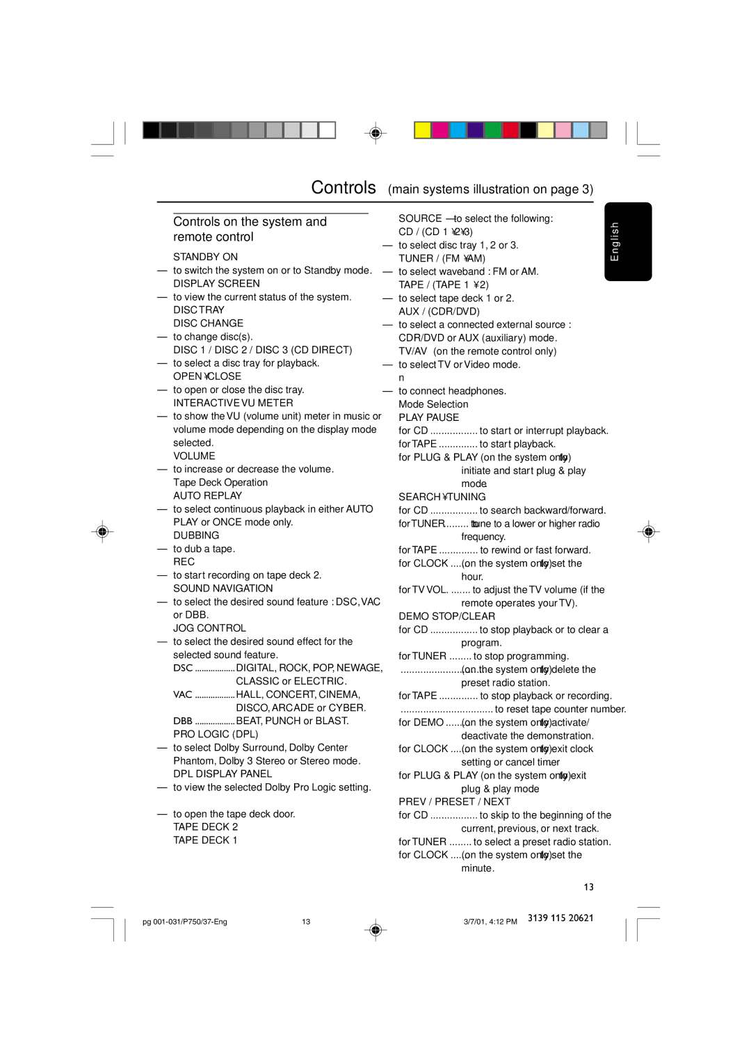 Philips FWP750 manual Controls on the system and remote control 