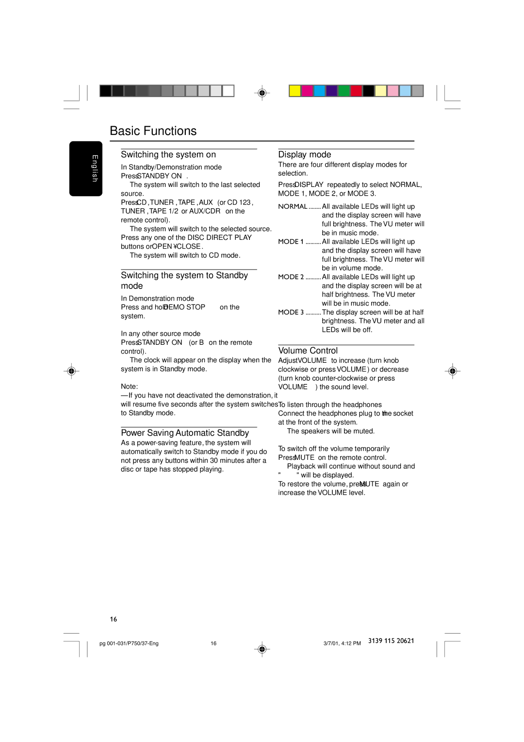 Philips FWP750 Switching the system on, Switching the system to Standby mode, Power Saving Automatic Standby, Display mode 