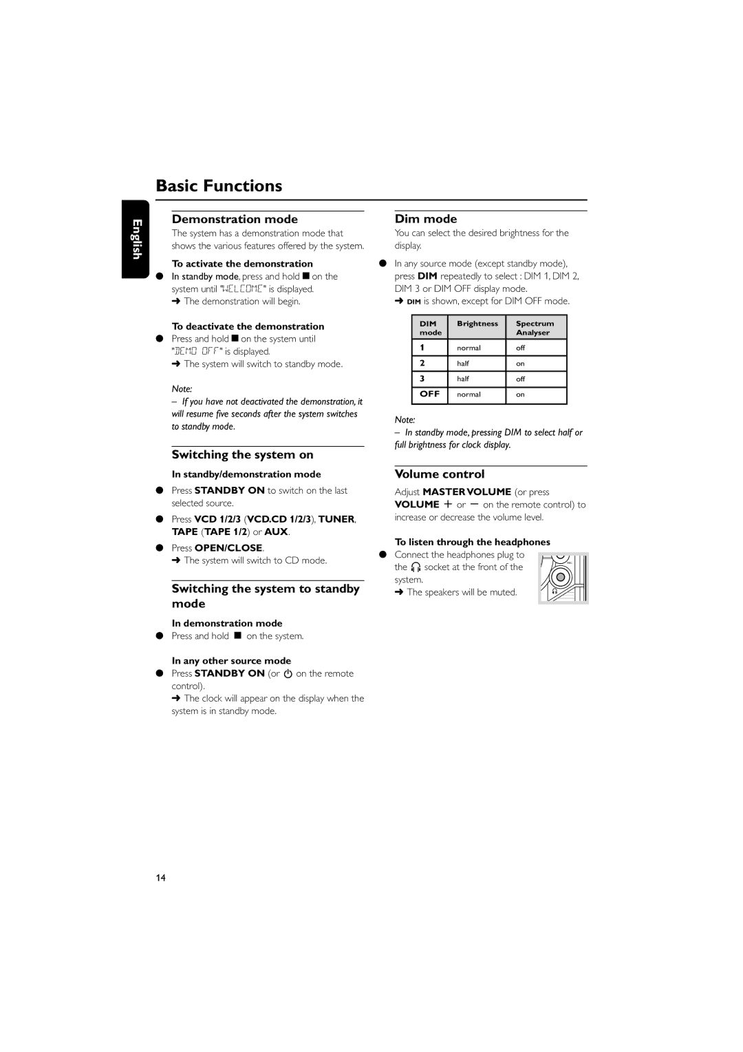 Philips FWV357/55 manual Demonstration mode, Switching the system on, Switching the system to standby mode, Dim mode 