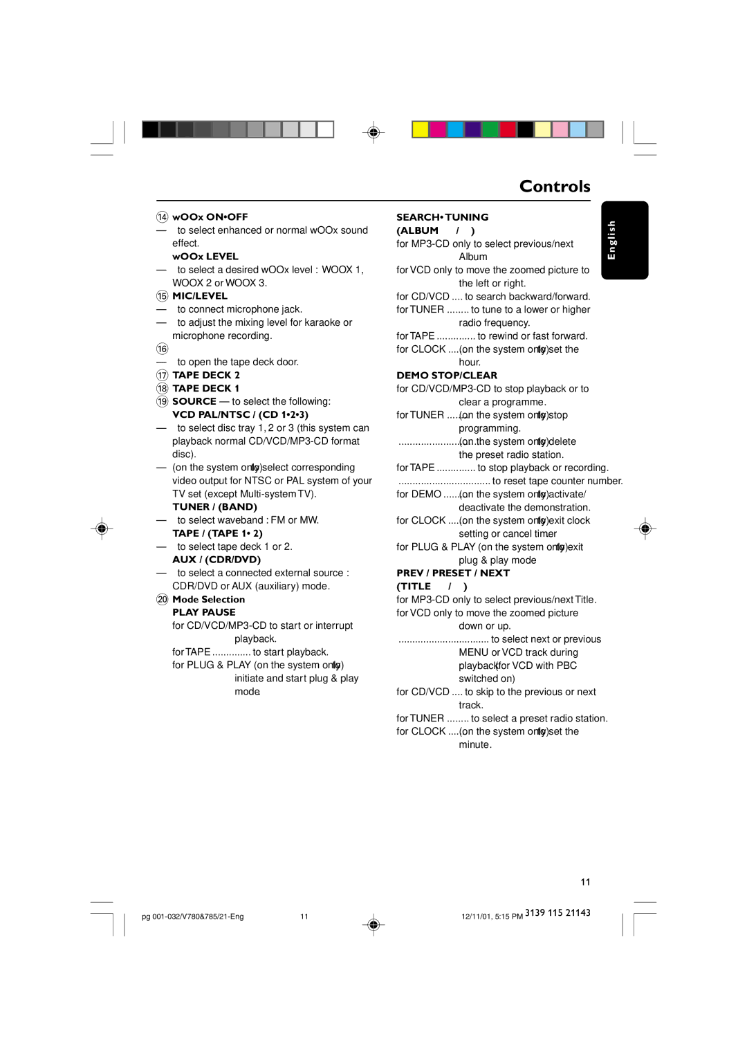 Philips FWV785, FWV780 manual Controls 