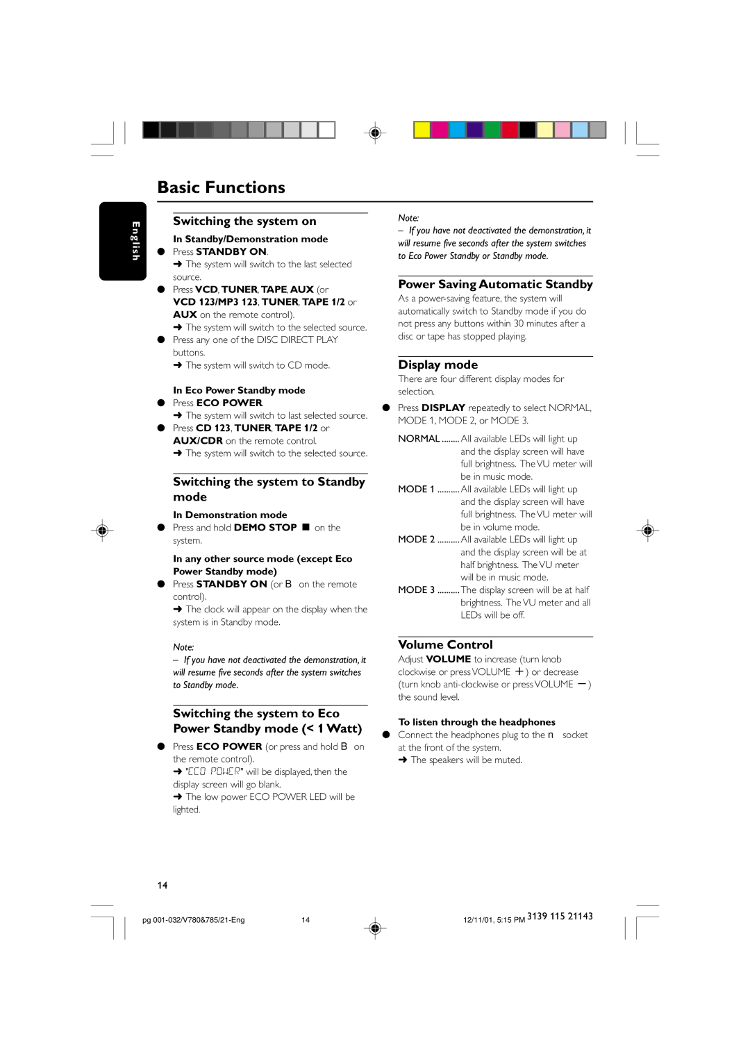 Philips FWV780 Switching the system on, Switching the system to Standby mode, Power Saving Automatic Standby, Display mode 