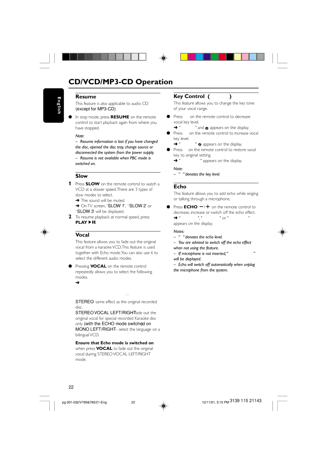 Philips FWV780, FWV785 manual Resume, Slow, Vocal, Key Control I È, Echo 