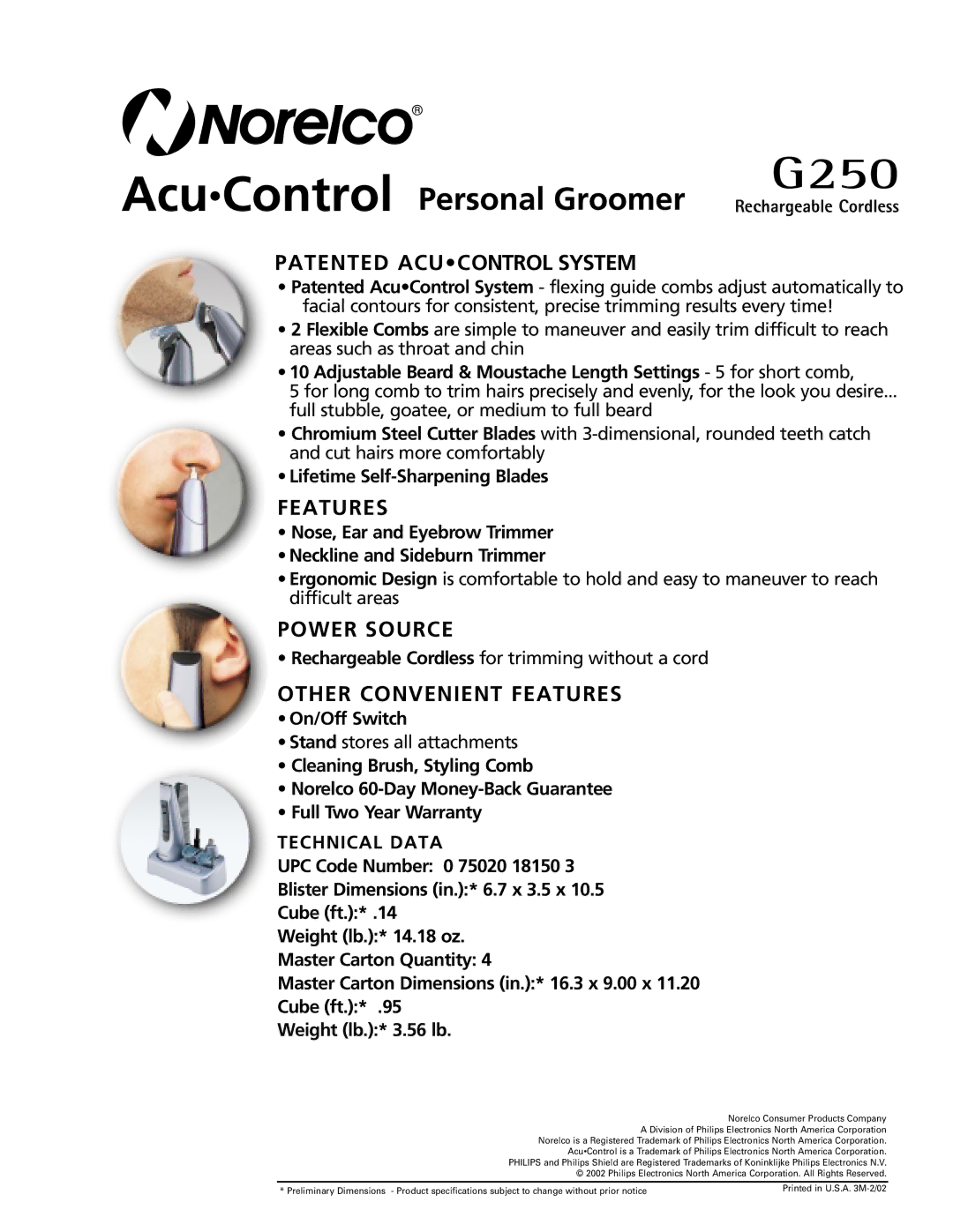 Philips G250 warranty Patented Acucontrol System, Power Source, Other Convenient Features 