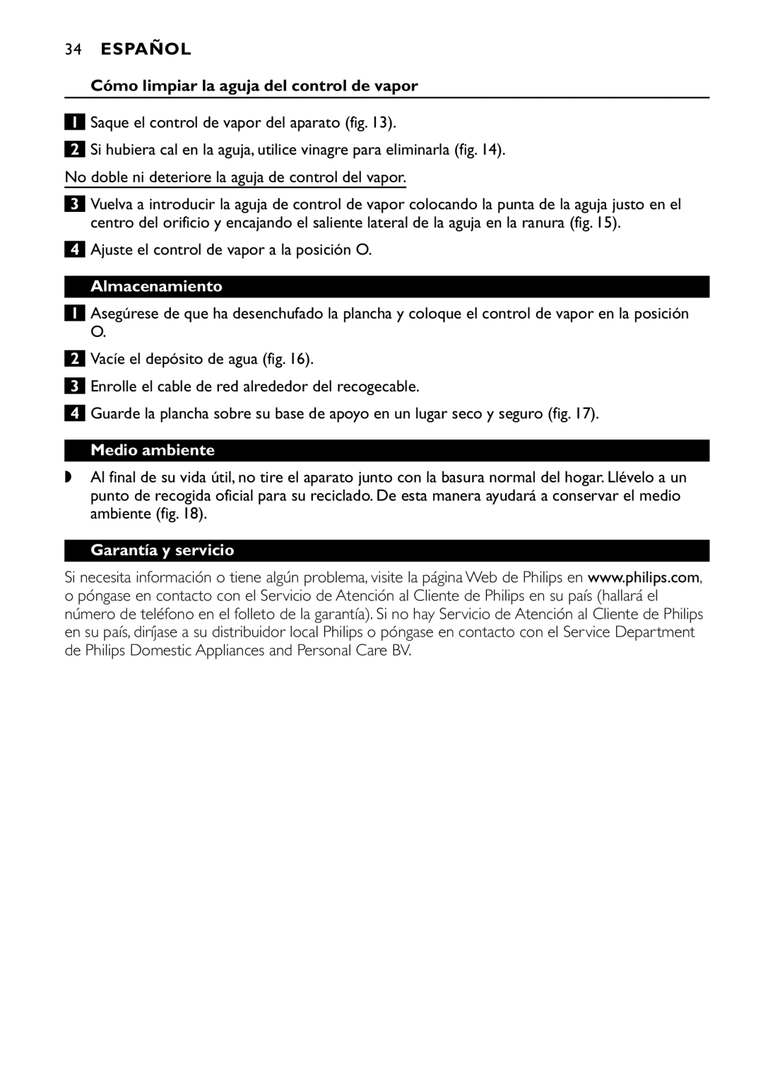 Philips GC1720, GC1830 Cómo limpiar la aguja del control de vapor, Almacenamiento, Medio ambiente, Garantía y servicio 