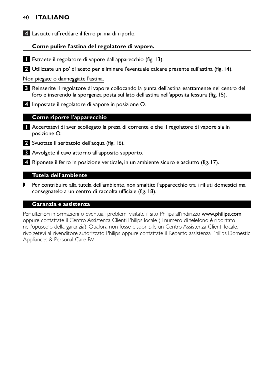 Philips GC1830, GC1820, GC1815 Come pulire lastina del regolatore di vapore, Come riporre lapparecchio, Tutela dellambiente 