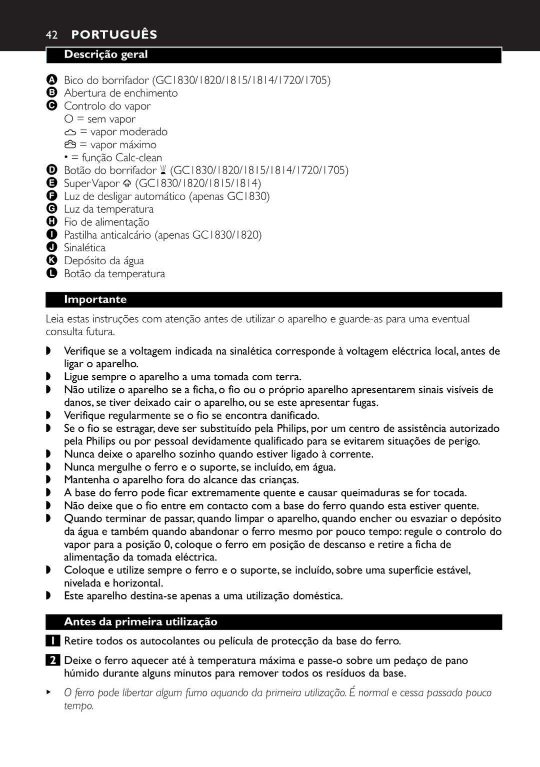 Philips GC1815, GC1830, GC1820 manual Português, Descrição geral, Controlo do vapor = sem vapor, Antes da primeira utilização 