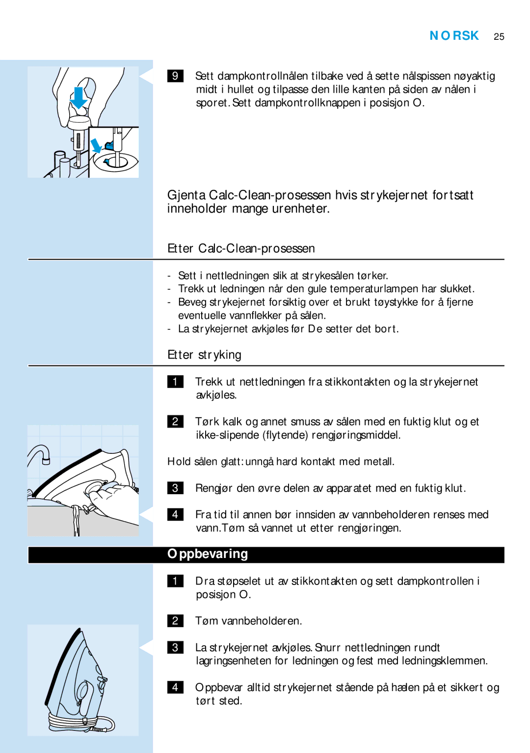 Philips GC2030 manual Etter Calc-Clean-prosessen, Etter stryking, Oppbevaring 