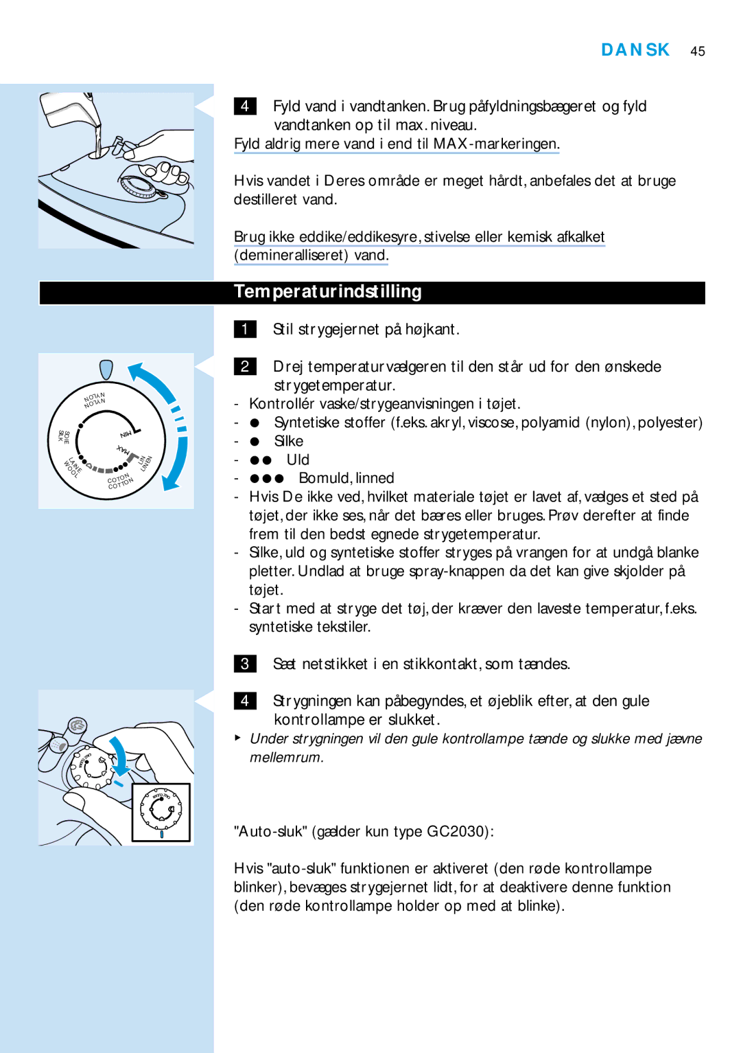 Philips manual Temperaturindstilling, Silke Uld Bomuld, linned, Auto-sluk gælder kun type GC2030 