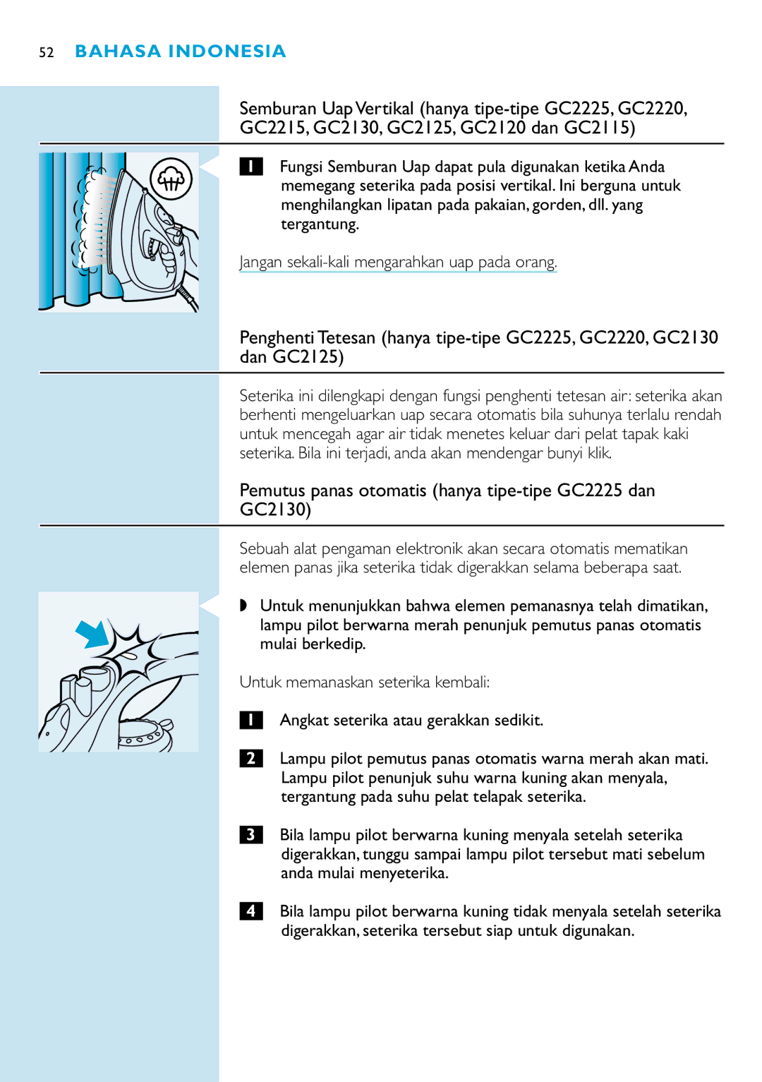 Philips GC2215, GC2115, GC2110, GC2105, GC2125, GC2220, GC2120 manual Pemutus panas otomatis hanya tipe-tipe GC2225 dan GC2130 