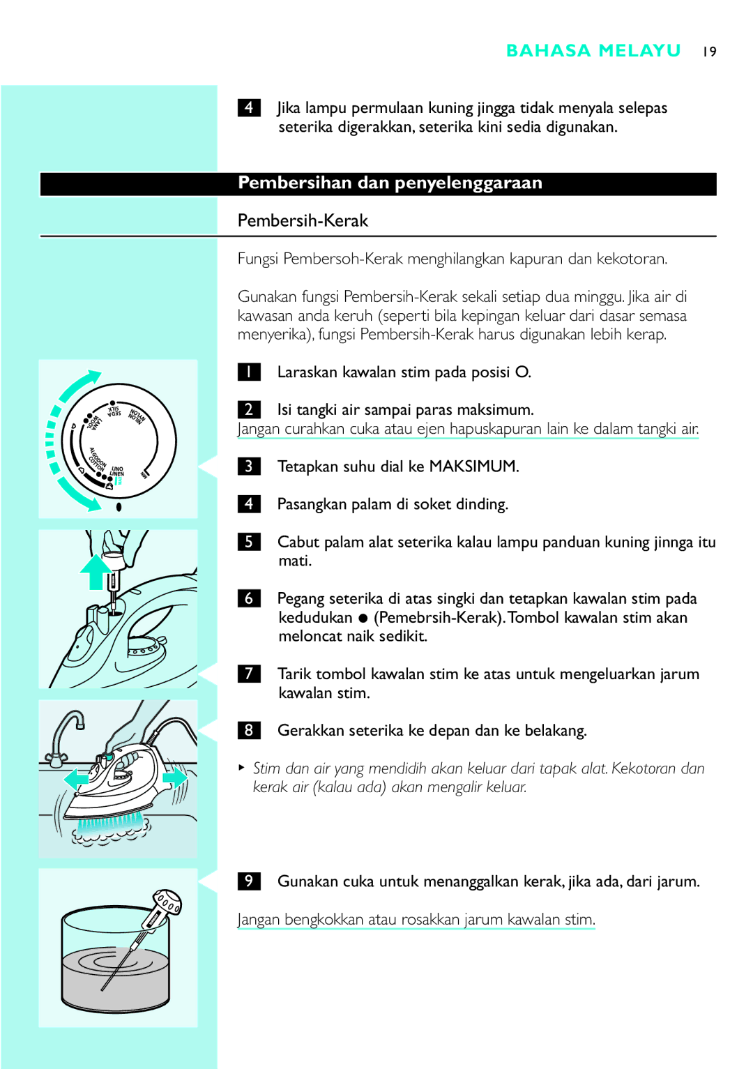 Philips GC2125, GC2115, GC2110, GC2105, GC2130, GC2220, GC2120, GC2215 manual Pembersihan dan penyelenggaraan, Pembersih-Kerak 