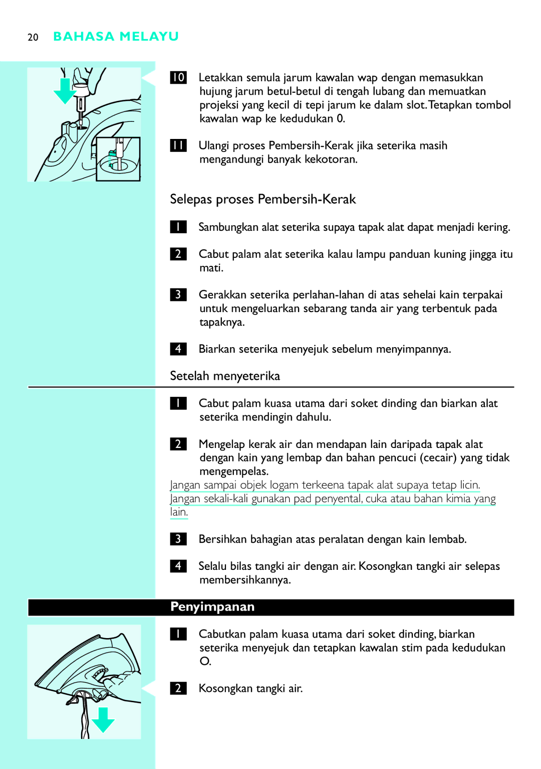 Philips GC2130, GC2115, GC2110, GC2105, GC2125, GC2220 Setelah menyeterika, Penyimpanan, Mengempelas, Kosongkan tangki air 