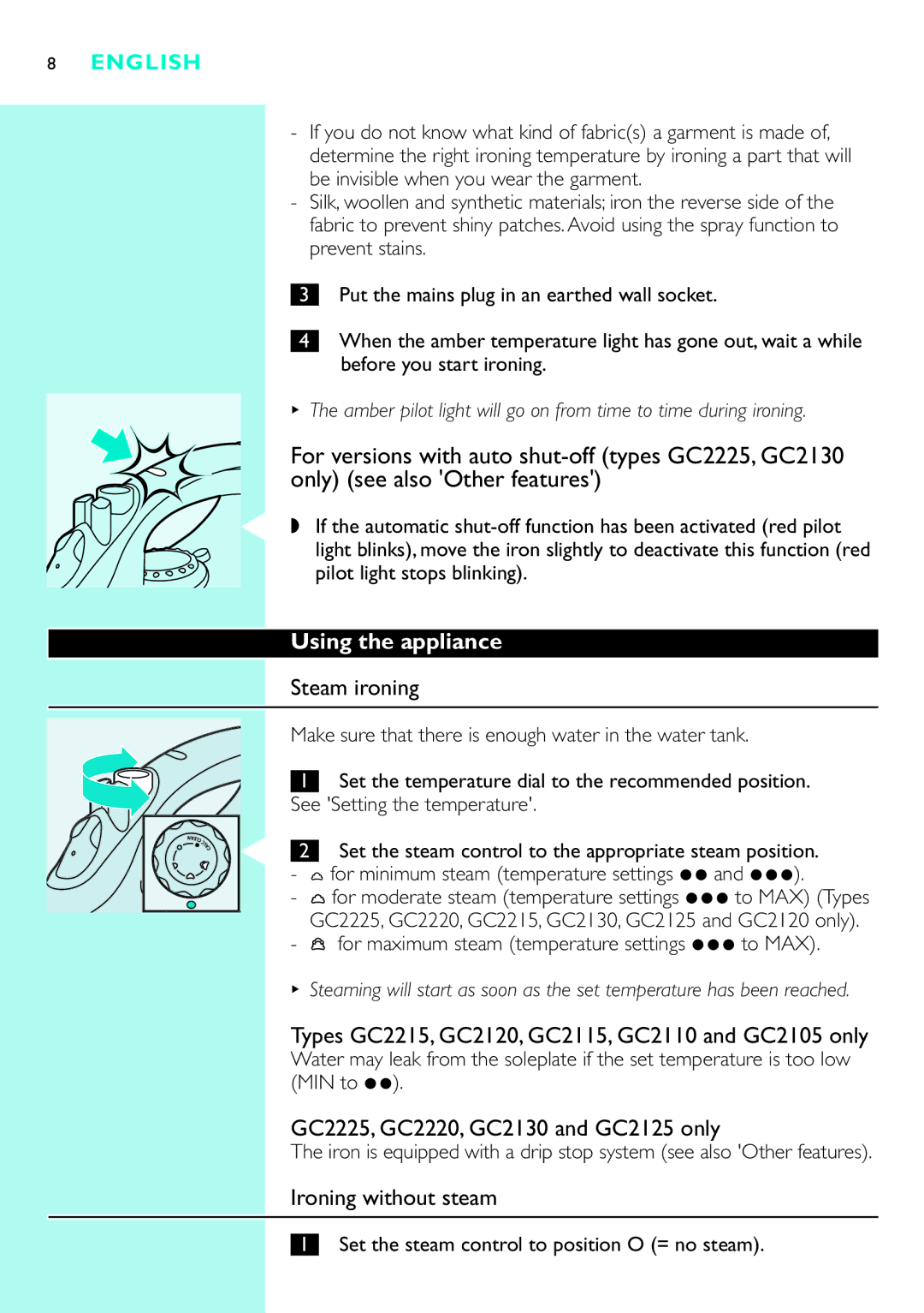 Philips GC2115, GC2110 Using the appliance, Steam ironing, GC2225, GC2220, GC2130 and GC2125 only, Ironing without steam 