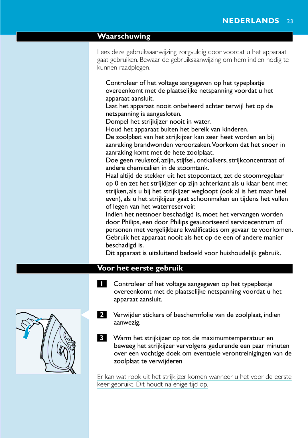 Philips GC2130, GC2115, GC2126, GC2110, GC2105, GC2125, GC2220, GC2120, GC2215 manual Waarschuwing, Voor het eerste gebruik 