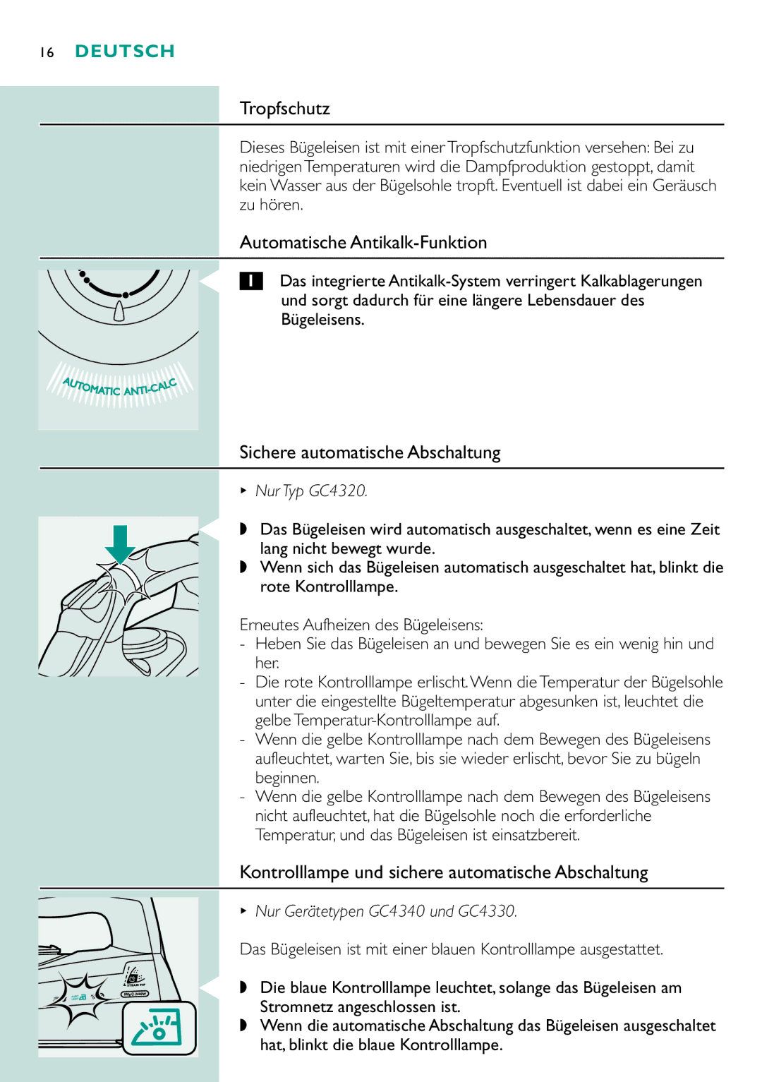 Philips GC4330, gc4310, GC4340, GC4320 manual Tropfschutz, Automatische Antikalk-Funktion, Sichere automatische Abschaltung 