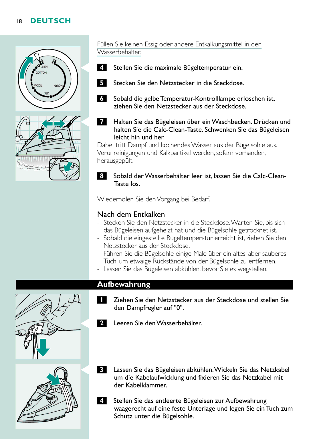 Philips GC4340, GC4330, gc4310, GC4320 manual Aufbewahrung, Lassen Sie das Bügeleisen abkühlen, bevor Sie es wegstellen 