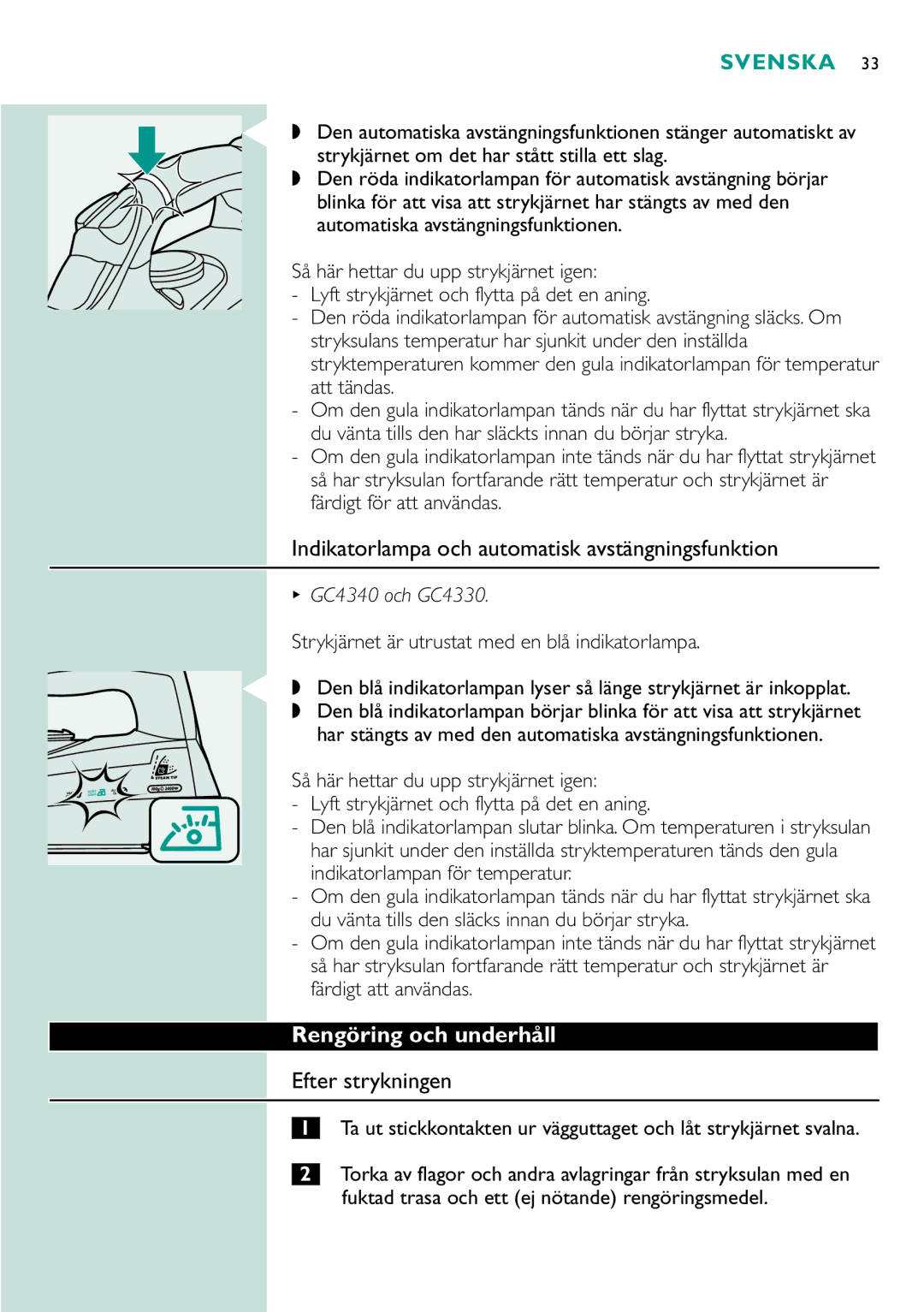 Philips gc4310, GC4330 manual Indikatorlampa och automatisk avstängningsfunktion, Rengöring och underhåll, Efter strykningen 