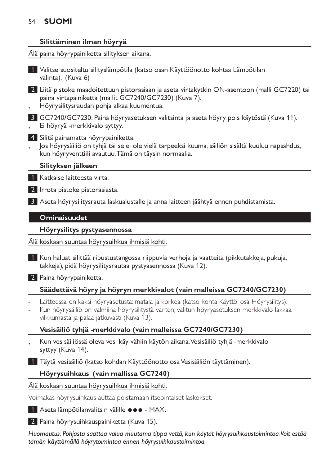 Philips GC7220, GC7230, GC7240 manual Ominaisuudet 