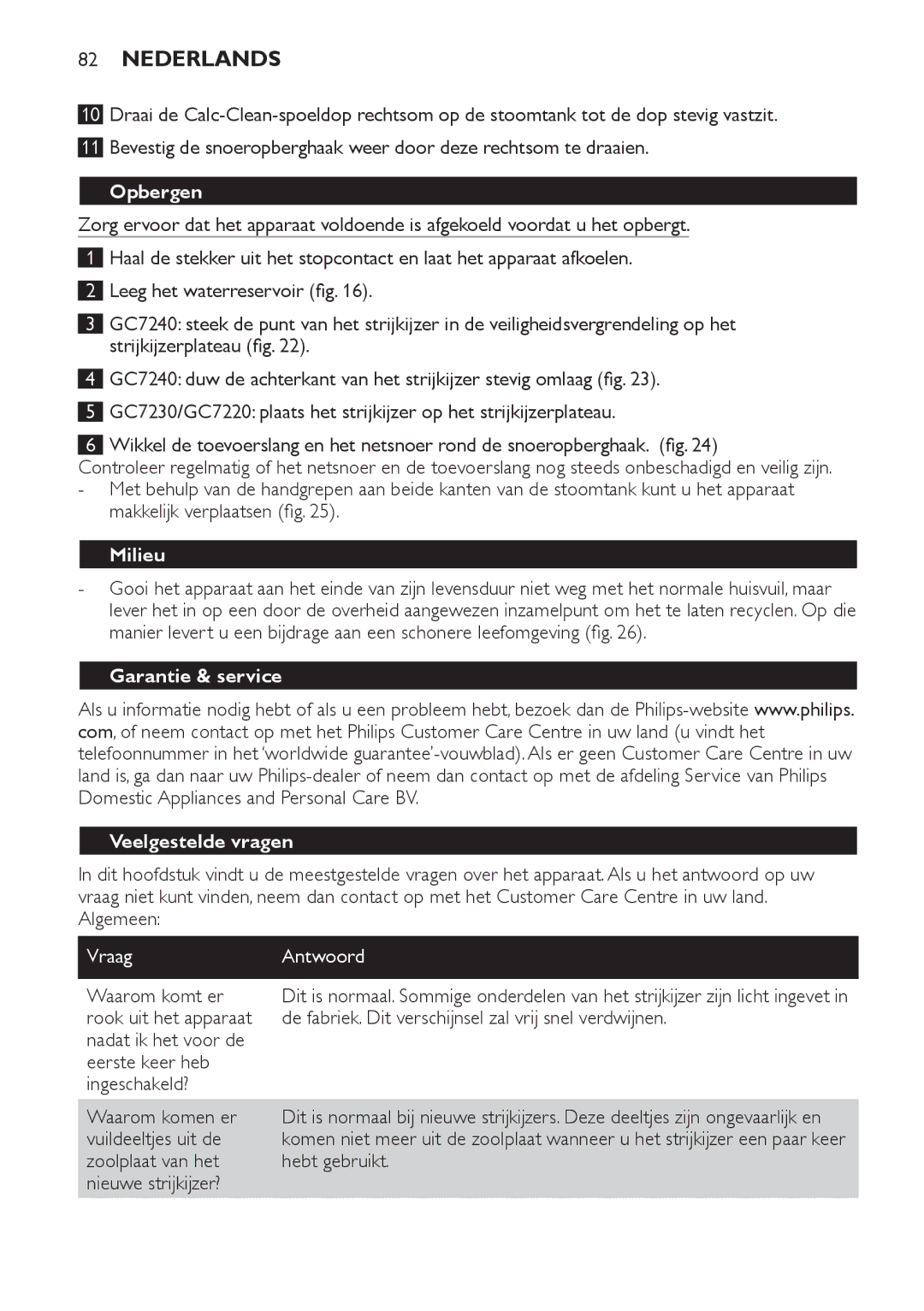 Philips GC7230, GC7220, GC7240 manual Opbergen, Milieu, Garantie & service Veelgestelde vragen, Vraag Antwoord 