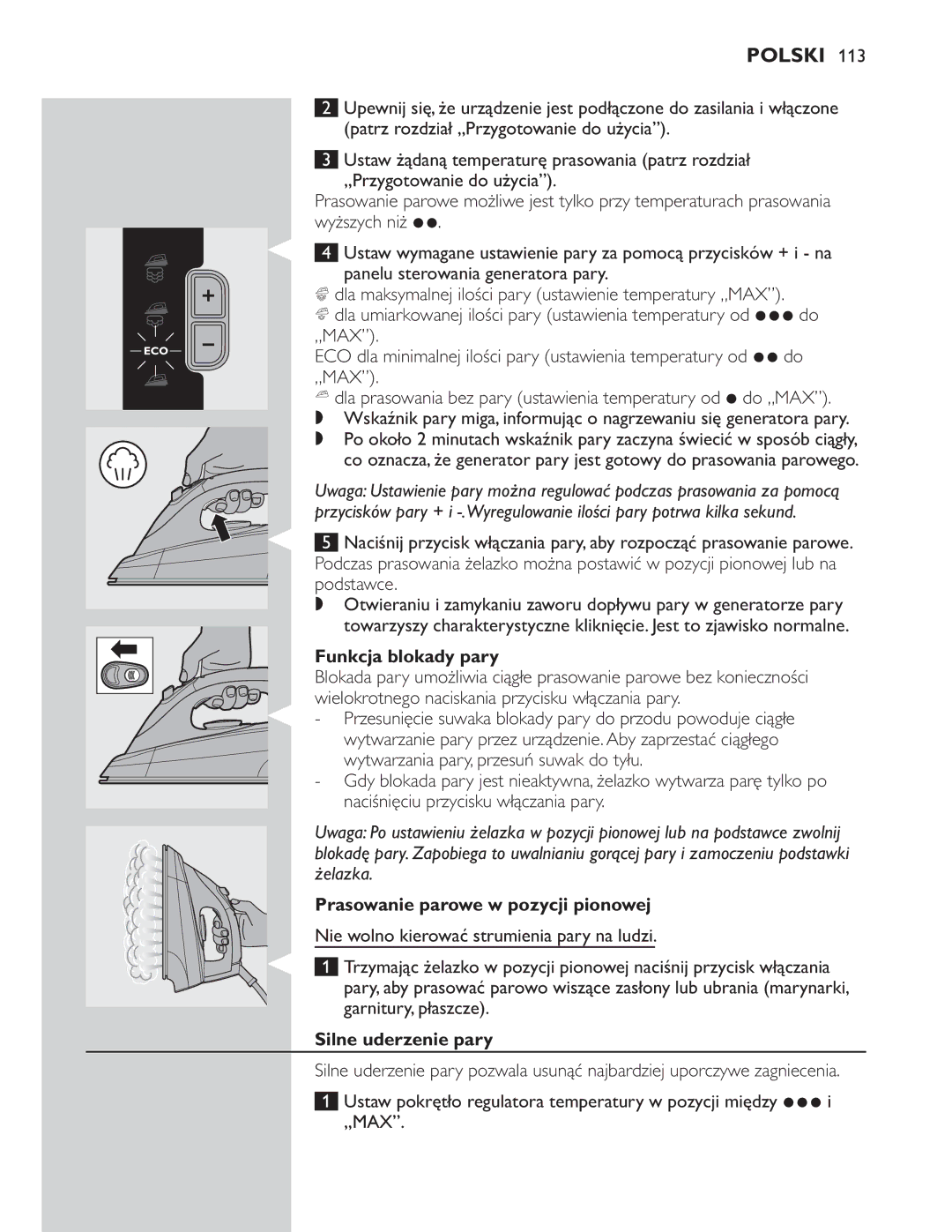 Philips GC8300 Series manual Silne uderzenie pary 