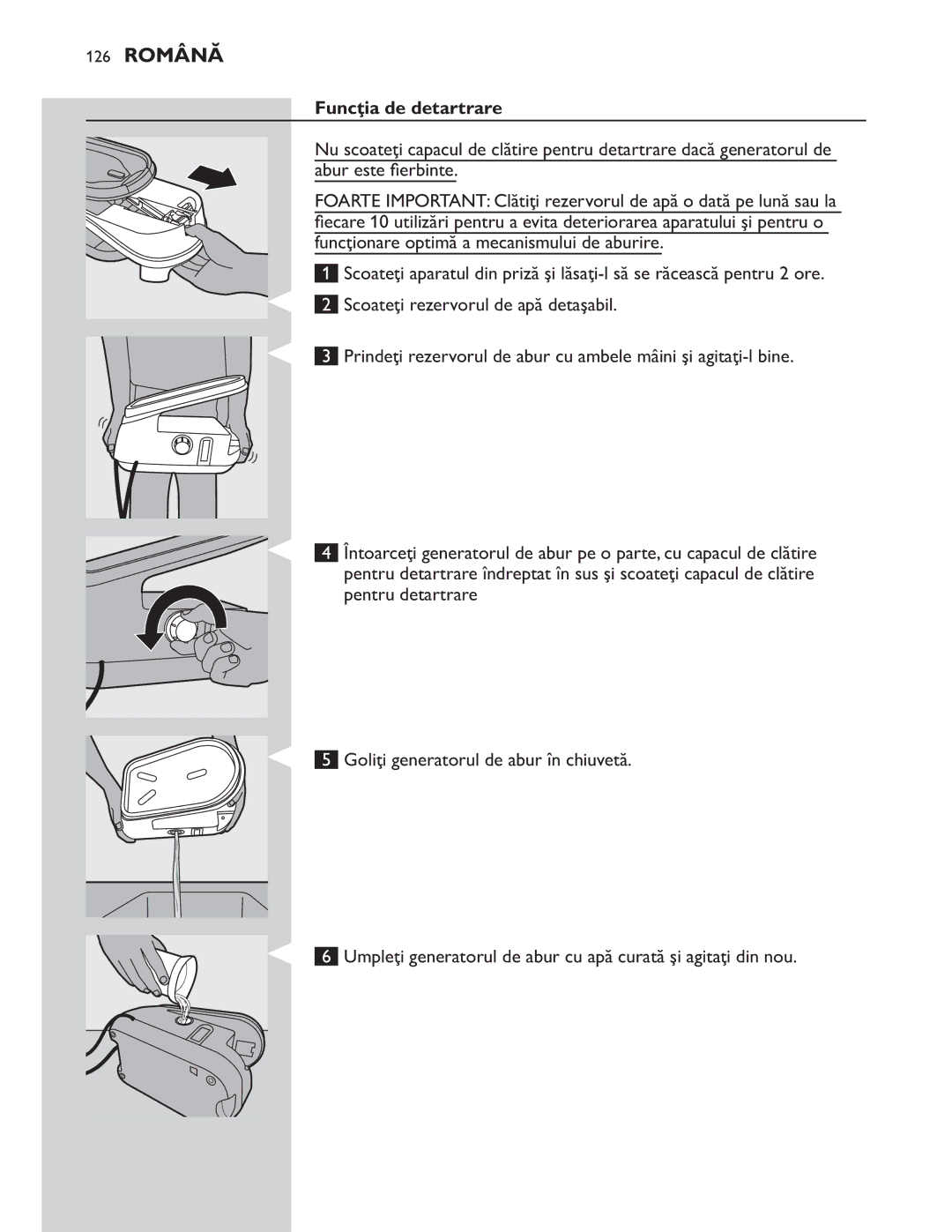 Philips GC8300 Series manual Pentru detartrare 