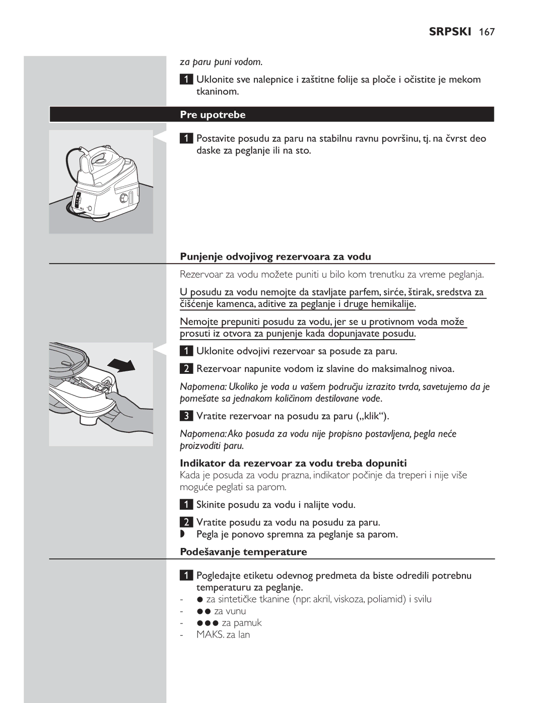 Philips GC8300 Series manual Pre upotrebe, Indikator da rezervoar za vodu treba dopuniti 