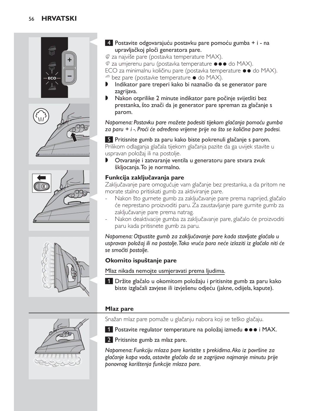 Philips GC8300 Series manual Mlaz pare 