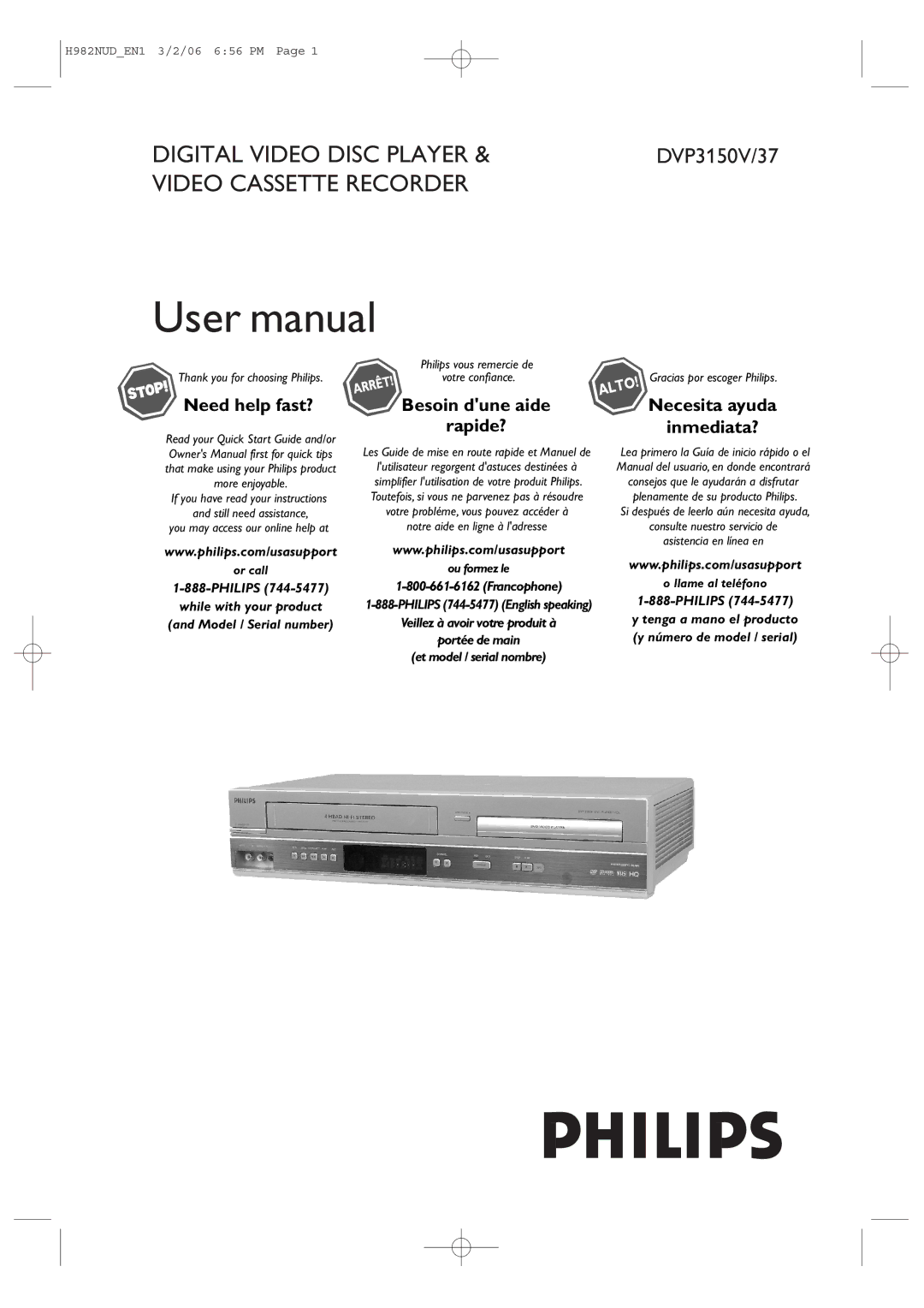 Philips H982NUD user manual Need help fast?, Besoin dune aide Rapide?, Necesita ayuda Inmediata? 