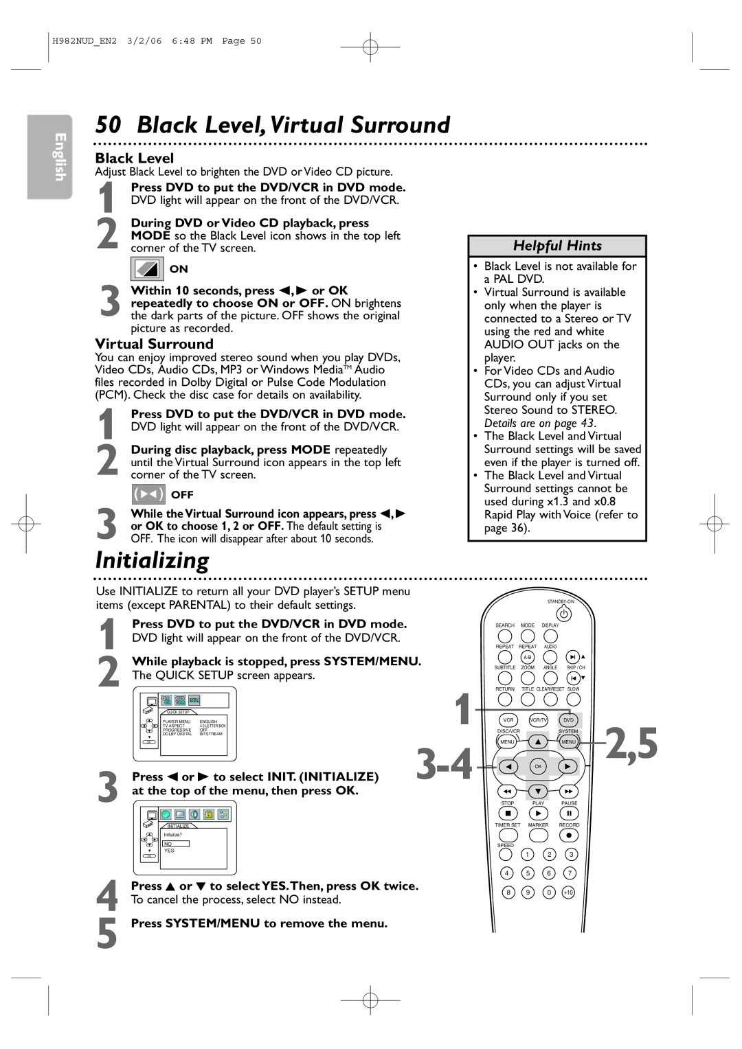 Philips H982NUD user manual Black Level,Virtual Surround, Initializing, Press SYSTEM/MENU to remove the menu 