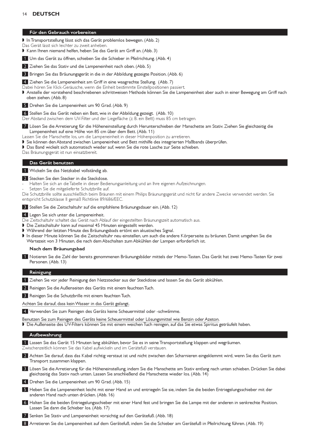 Philips HB823 manual Für den Gebrauch vorbereiten, Das Gerät benutzen, Nach dem Bräunungsbad, Reinigung, Aufbewahrung 