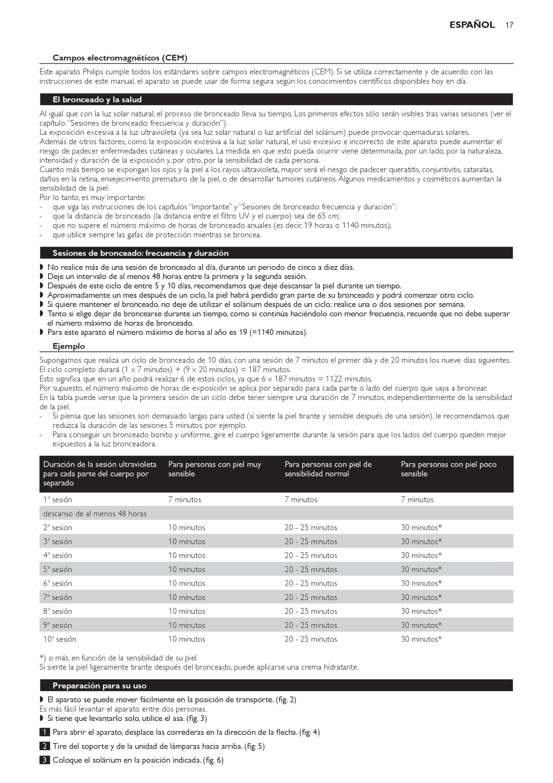 Philips HB823 Campos electromagnéticos CEM, El bronceado y la salud, Sesiones de bronceado frecuencia y duración, Ejemplo 