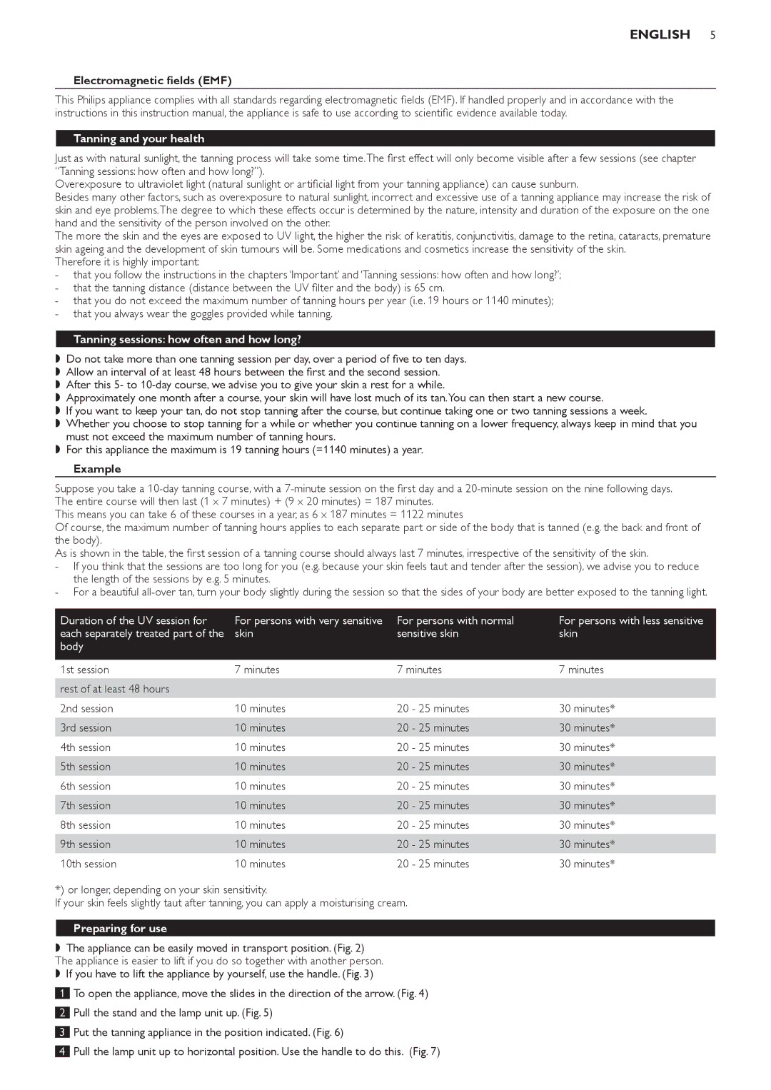 Philips HB823 manual Electromagnetic fields EMF, Tanning and your health, Tanning sessions how often and how long?, Example 