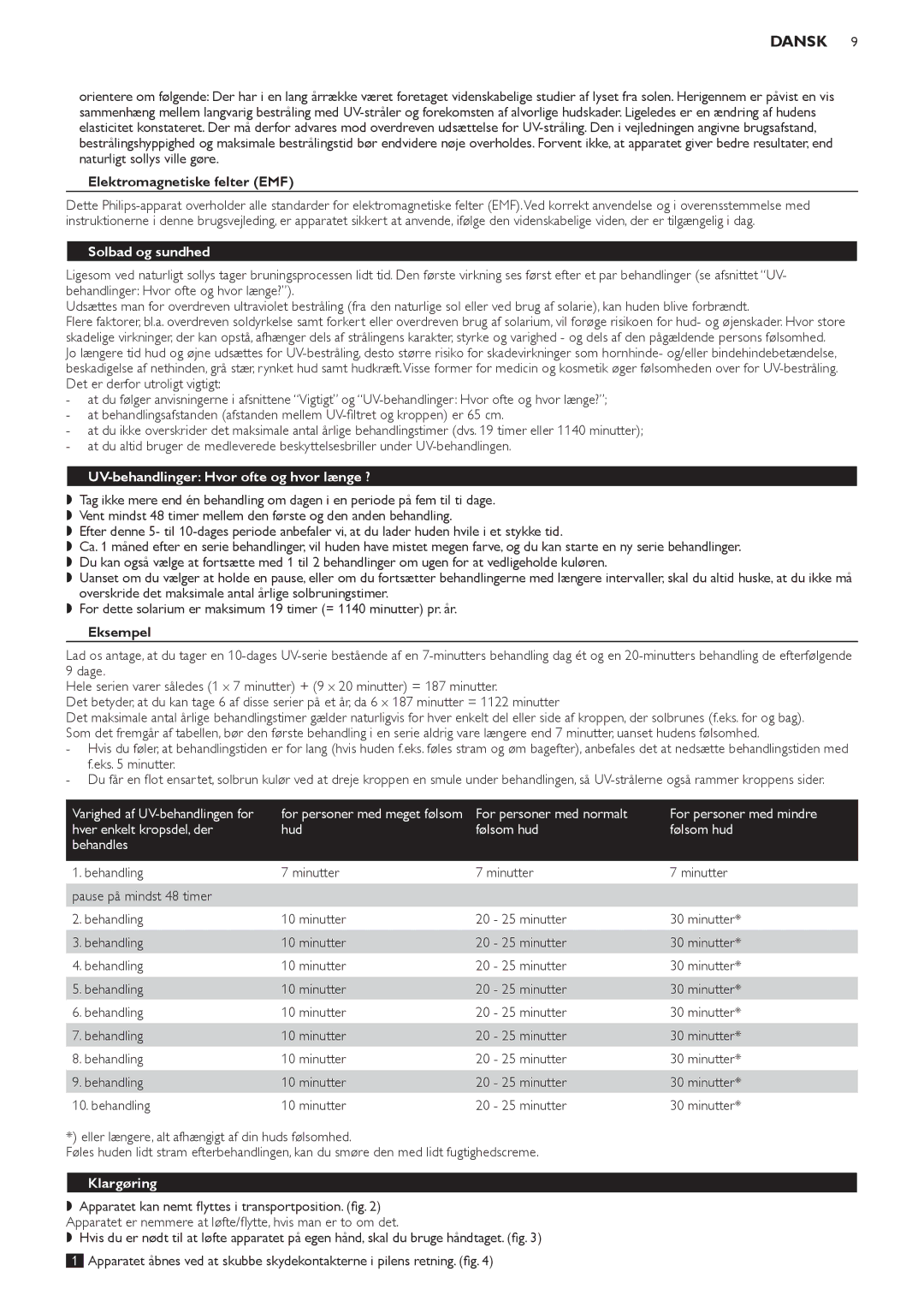 Philips HB823 manual Elektromagnetiske felter EMF, Solbad og sundhed, UV-behandlinger Hvor ofte og hvor længe ?, Eksempel 