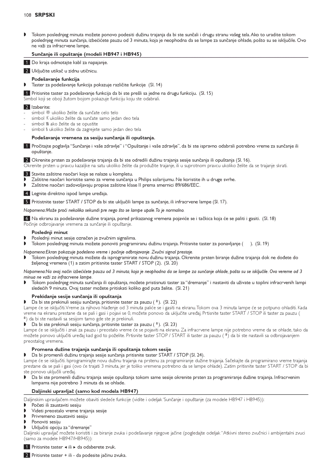 Philips HB947, HB945, HB933 manual Sunčanje ili opuštanje modeli HB947 i HB945, Podešavanje funkcija, Poslednji minut 