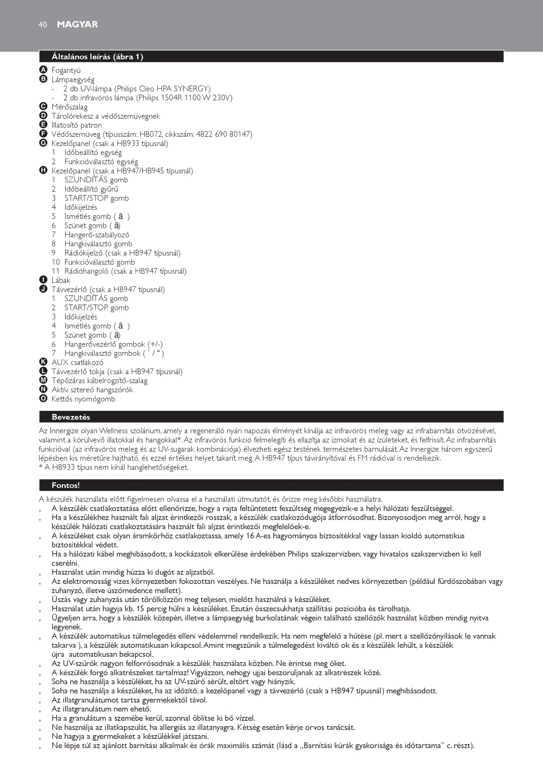 Philips HB945 manual Magyar, Általános leírás ábra, Bevezetés, HB933 típus nem kínál hanglehetőségeket, Fontos 