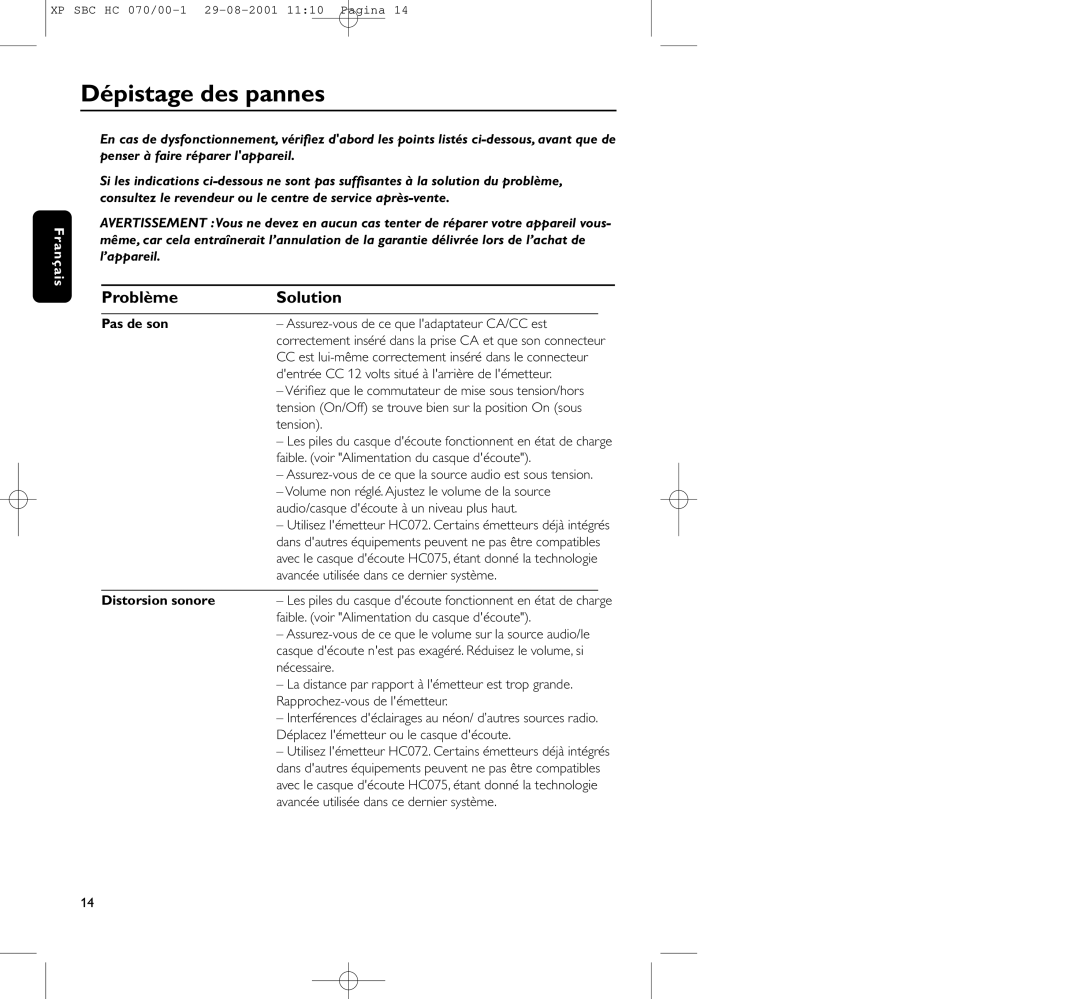 Philips HC 070 manual Dépistage des pannes, Problème Solution, Pas de son, Distorsion sonore 