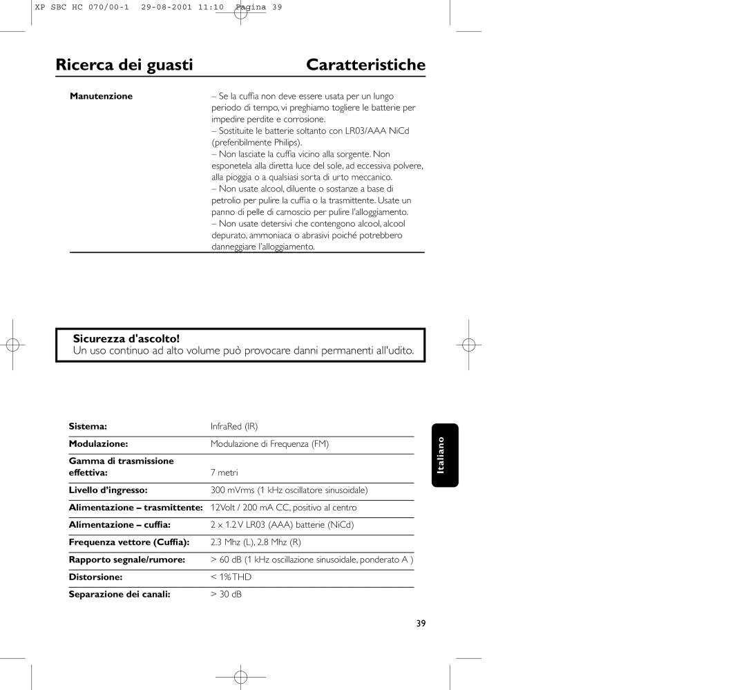 Philips HC 070 manual Ricerca dei guasti Caratteristiche, Sicurezza dascolto, Manutenzione 