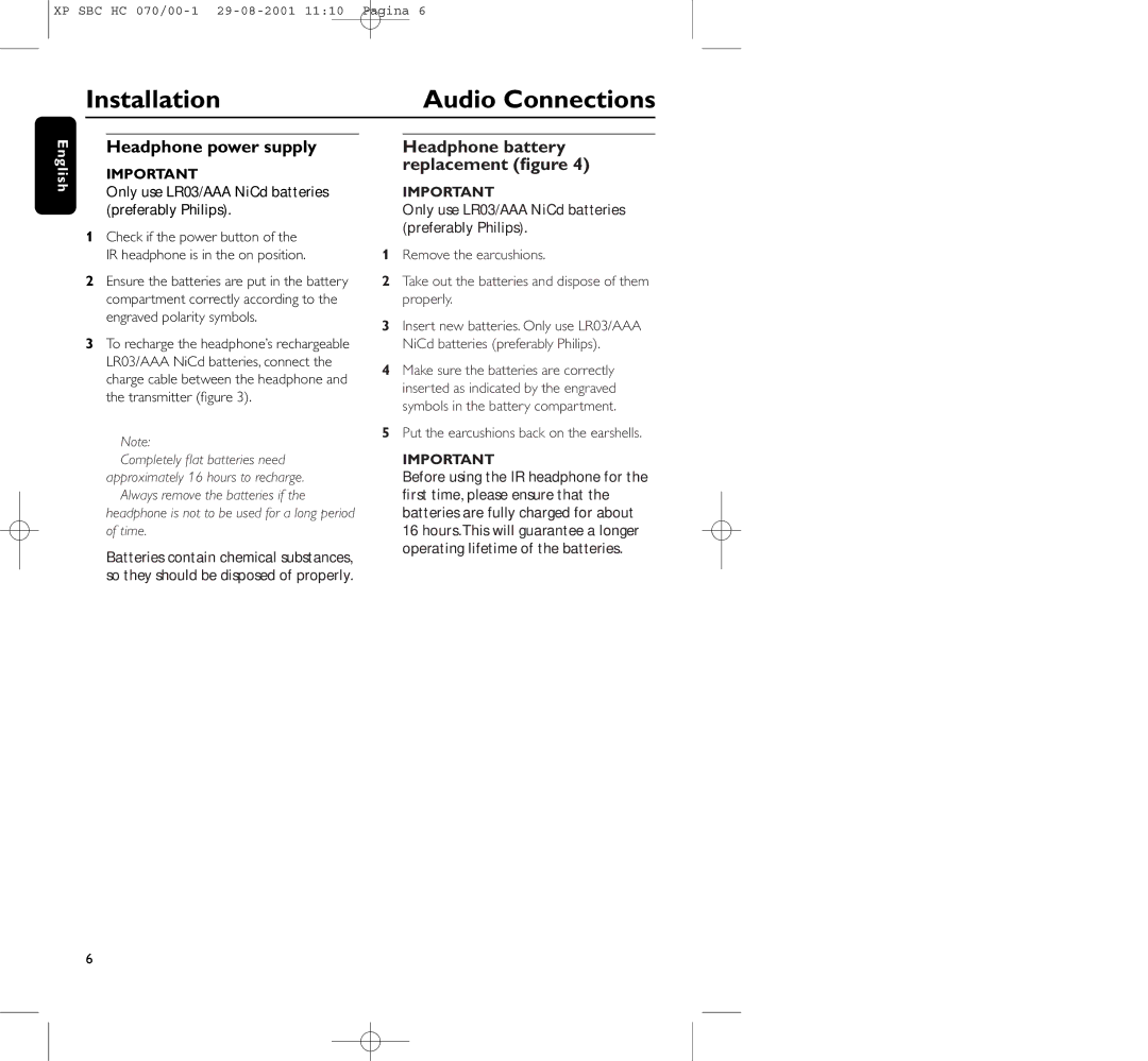 Philips HC 070 manual Audio Connections, Headphone power supply, Headphone battery replacement ﬁgure 