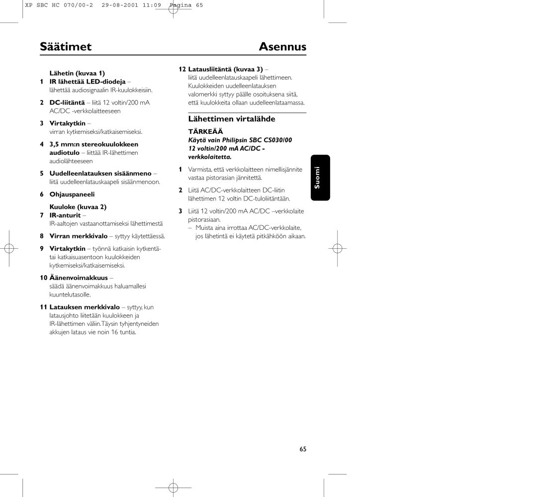 Philips HC 070 manual Säätimet, Asennus, Lähettimen virtalähde 