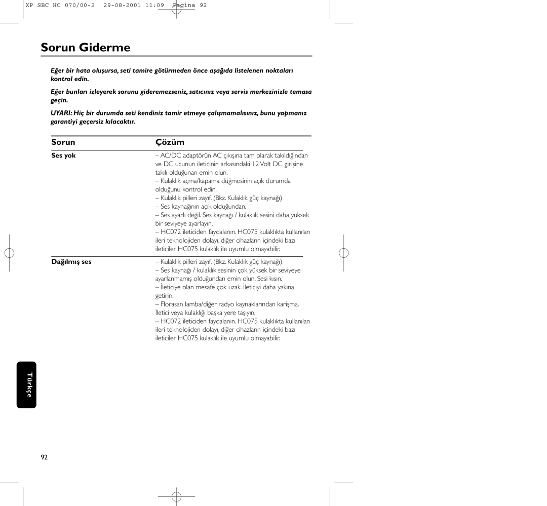 Philips HC 070 manual Sorun Giderme, Sorun Çözüm, Ses yok, Dağılmış ses 