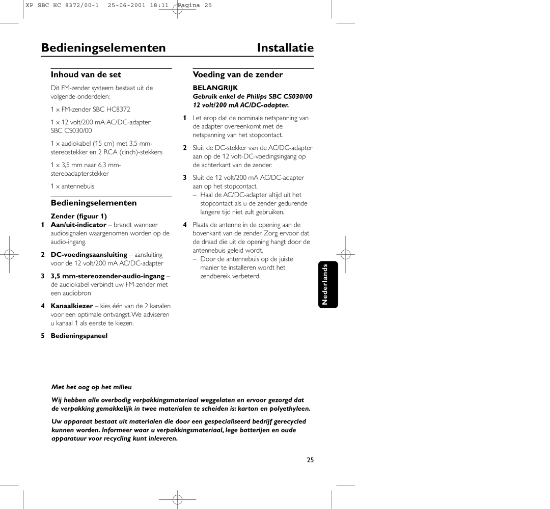 Philips HC 8372 manual BedieningselementenInstallatie, Inhoud van de set, Voeding van de zender, Bedieningspaneel 