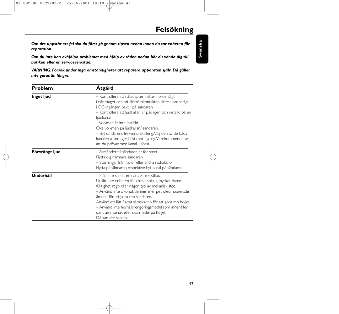 Philips HC 8372 manual Felsökning, Problem Åtgärd, Inget ljud, Förvrängt ljud, Underhåll 