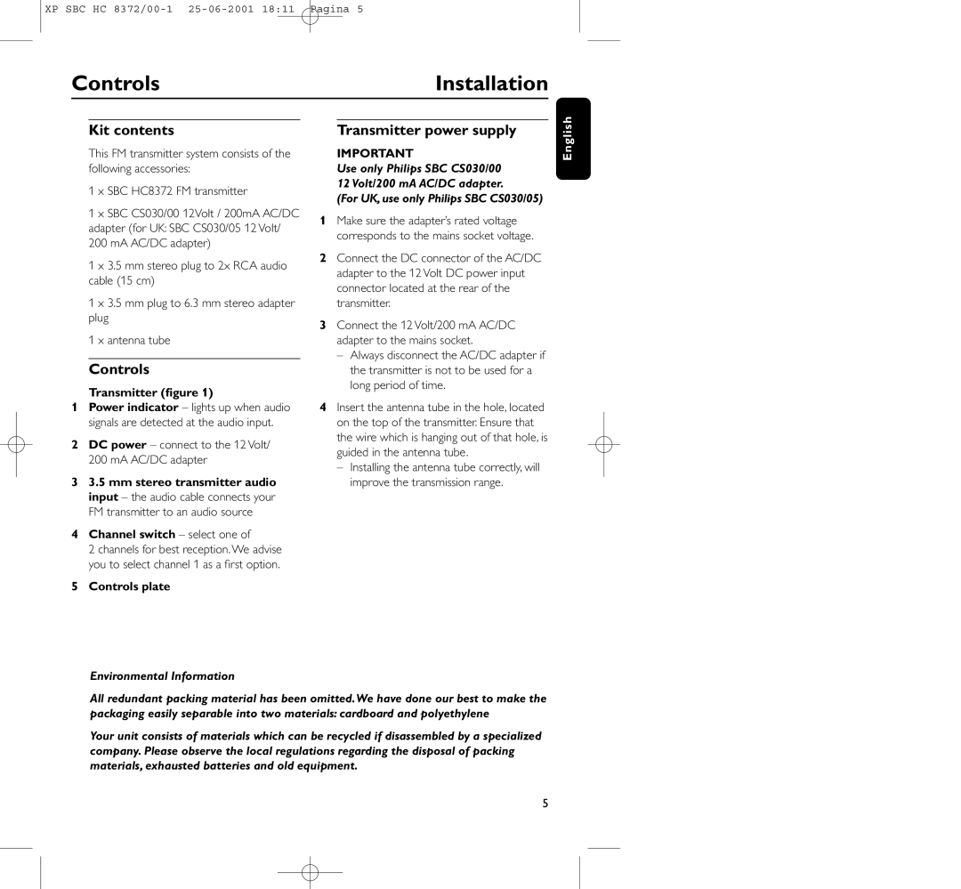 Philips HC 8372 manual Controls Installation, Kit contents, Transmitter power supply 