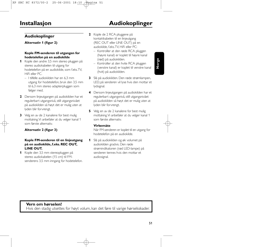 Philips HC 8372 manual InstallasjonAudiokoplinger, Vern om hørselen, Line OUT, Virkemåte 