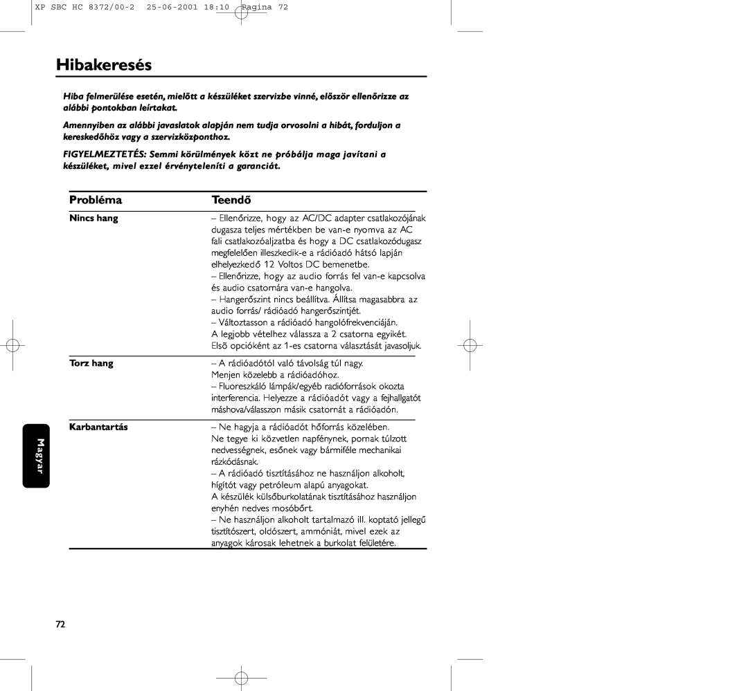 Philips HC 8372 manual Hibakeresés, Probléma, Teendő, Nincs hang, Torz hang, Karbantartás 