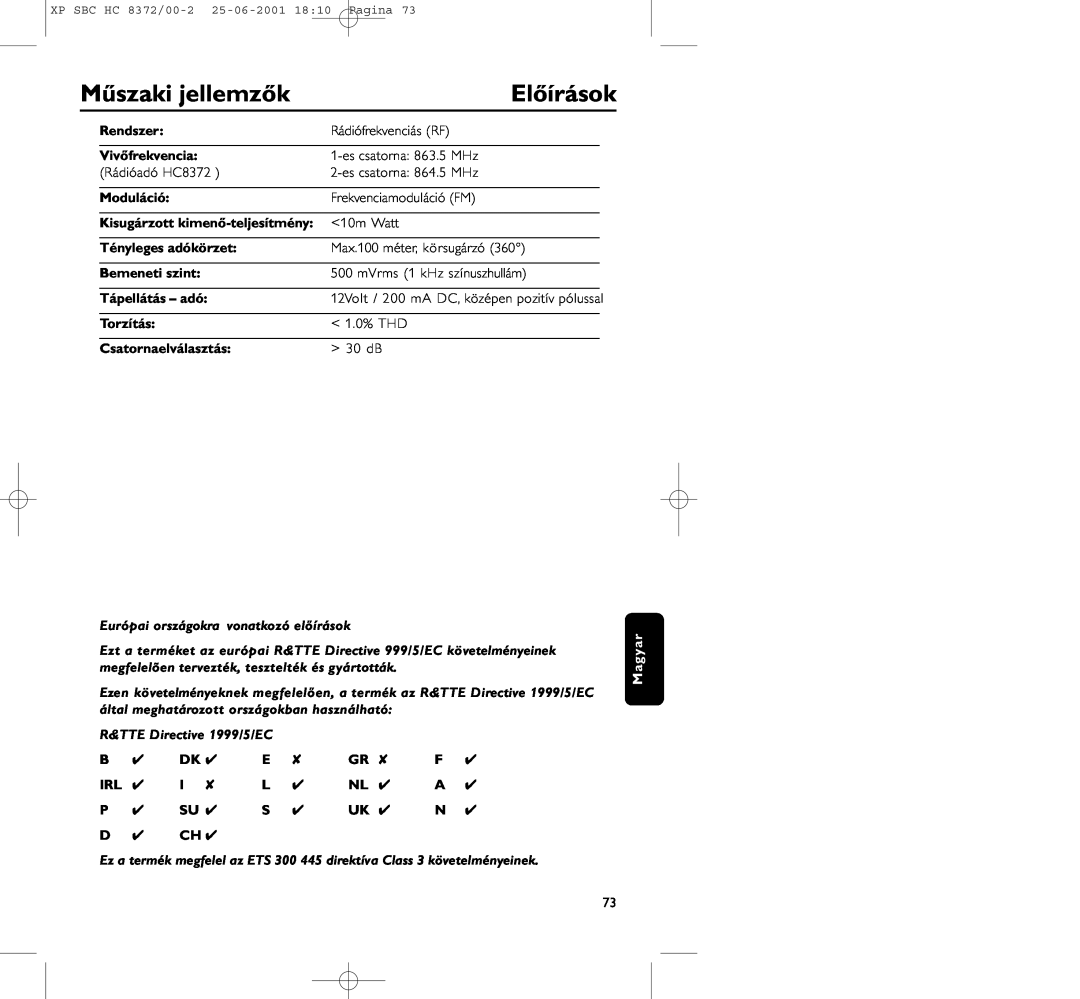 Philips HC 8372 manual Műszaki jellemzők, Előírások, Rendszer, Vivőfrekvencia, Moduláció, Kisugárzott kimenő-teljesítmény 