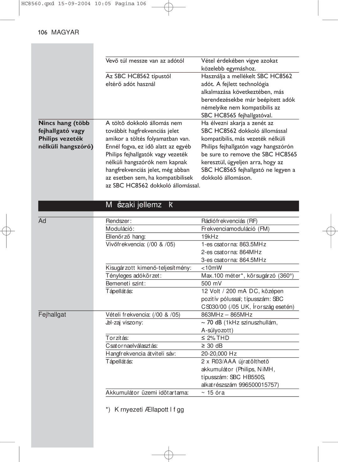 Philips HC 8560 manual Műszaki jellemzők 