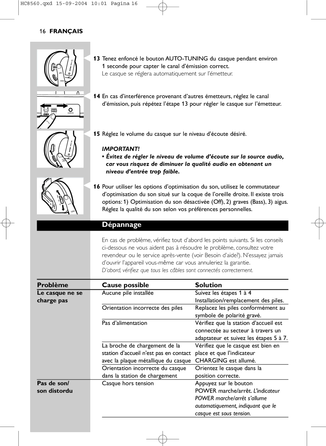 Philips HC 8560 manual Dépannage, Problème Cause possible Solution 