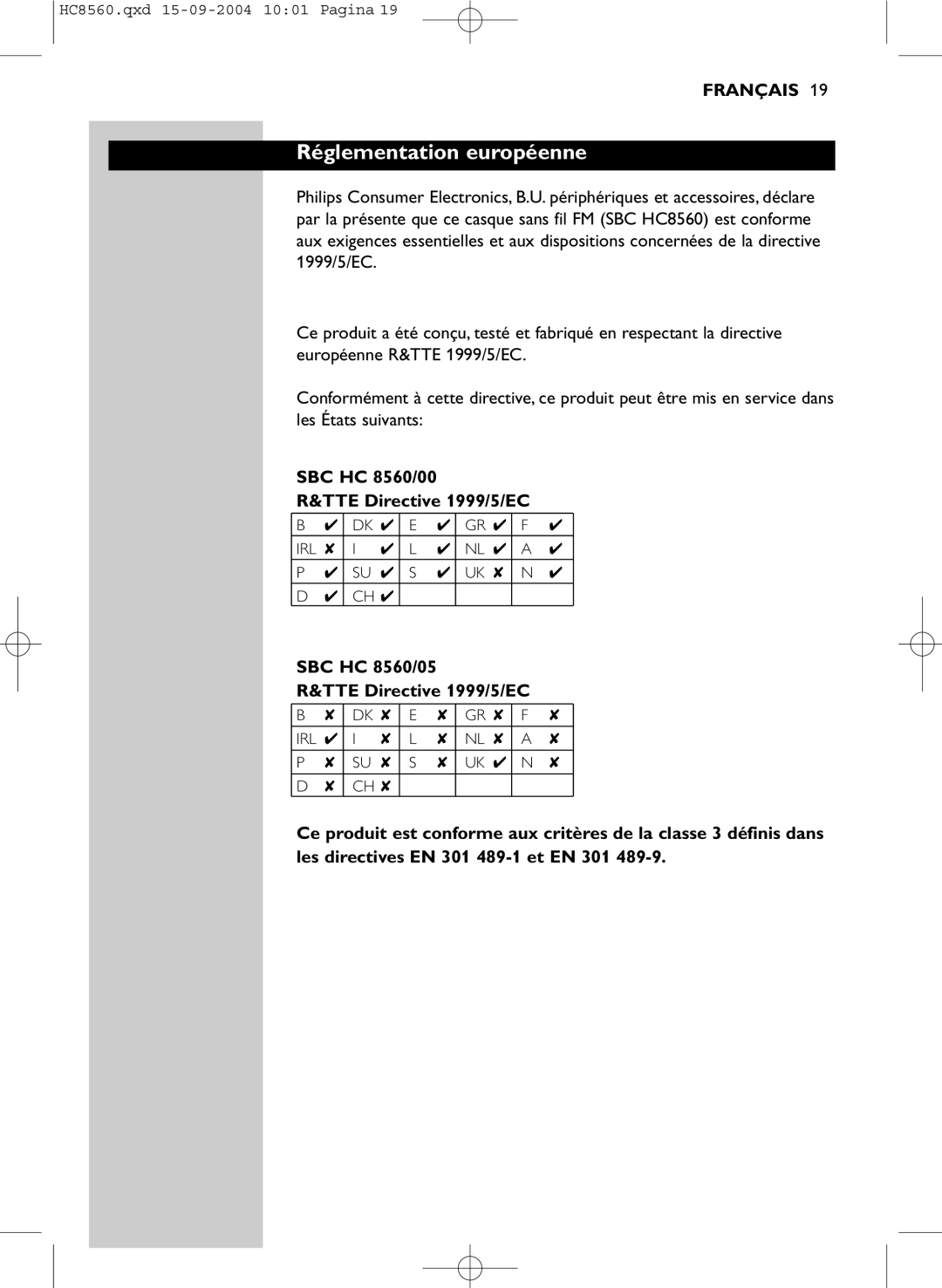 Philips manual Réglementation européenne, SBC HC 8560/00 TTE Directive 1999/5/EC 