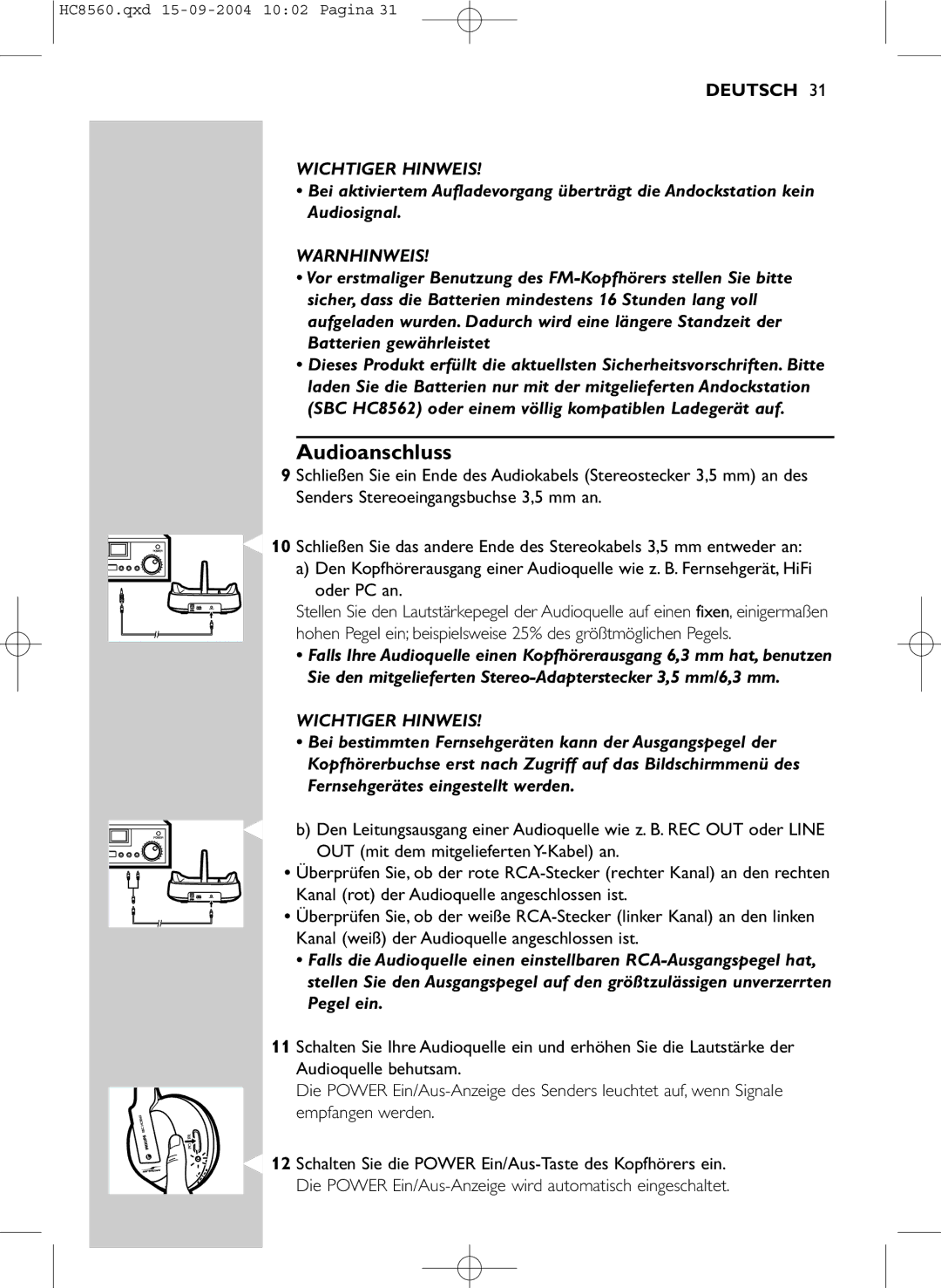 Philips HC 8560 manual Audioanschluss, Warnhinweis, Oder PC an 