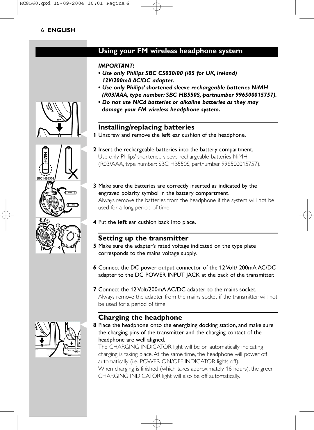 Philips HC 8560 manual Using your FM wireless headphone system, Installing/replacing batteries, Setting up the transmitter 